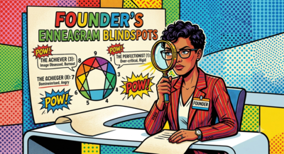 Illustration of a solo founder using a magnifying glass to audit their business personality and Enneagram blindspots.